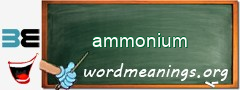 WordMeaning blackboard for ammonium